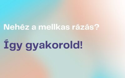 Így gyakorold a mellkas rázást