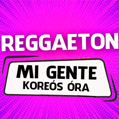 Mi gente reggaeton koreós óra