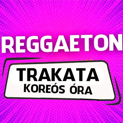 Trakata reggaeton koreós óra